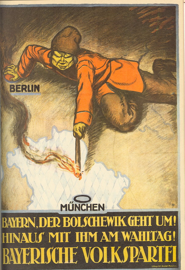 Plakat der BVP Jahreswende 1918/19. Die BVP als Schwesterpartei des Zentrums will andeuten, dass die bayerische Revoutionsregierung unter Kurt Eisner (USPD) zu hnlichem Radikalismus neigt.